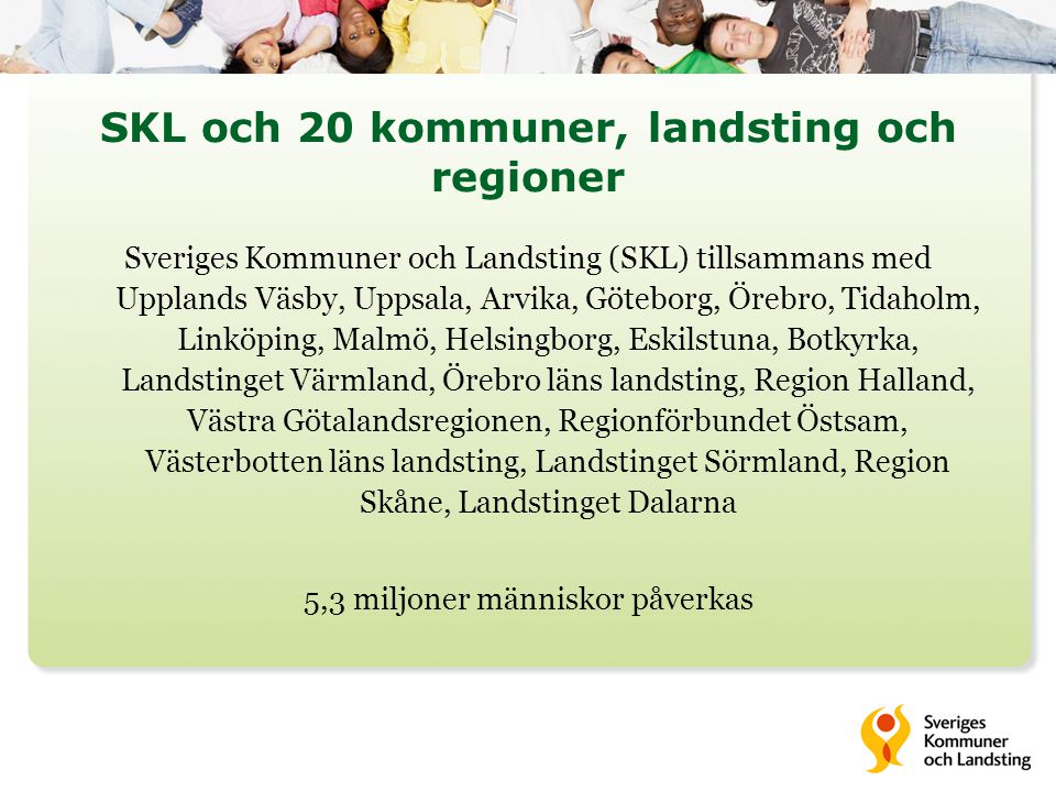 SKL och 20 kommuner, landsting och regioner