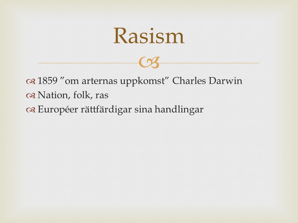 Rasism 1859 om arternas uppkomst Charles Darwin Nation, folk, ras