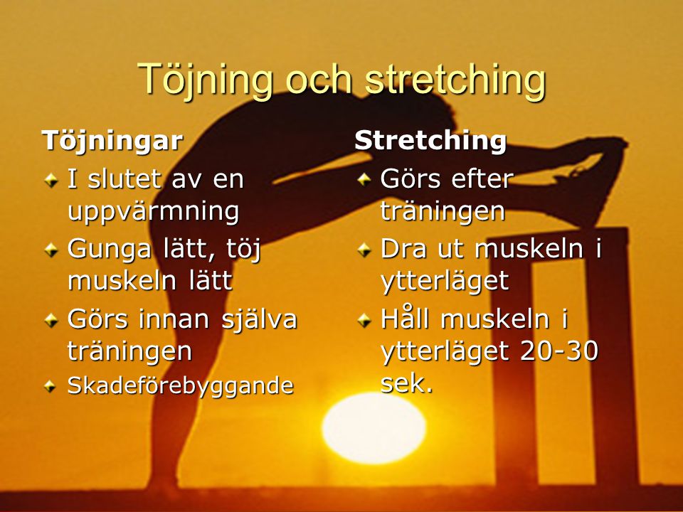 Töjning och stretching