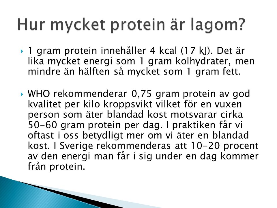 Hur mycket protein är lagom