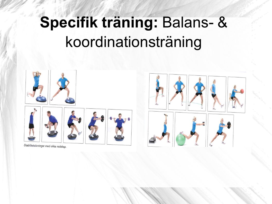Specifik träning: Balans- & koordinationsträning