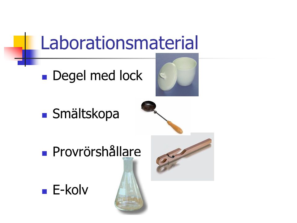 Laborationsmaterial Degel med lock Smältskopa Provrörshållare E-kolv