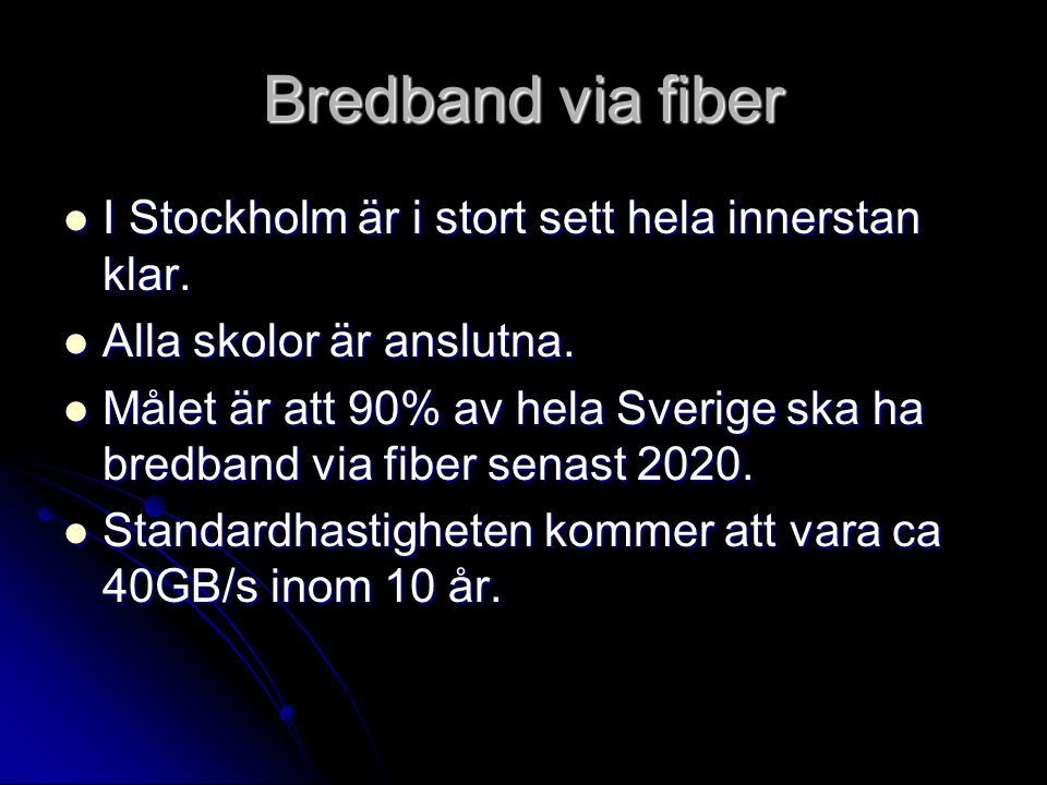 Bredband via fiber I Stockholm är i stort sett hela innerstan klar.