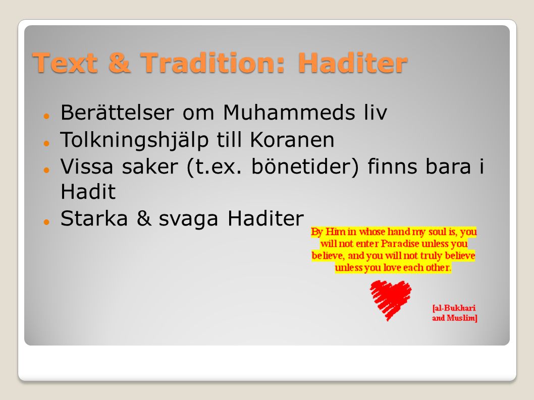 Text & Tradition: Haditer