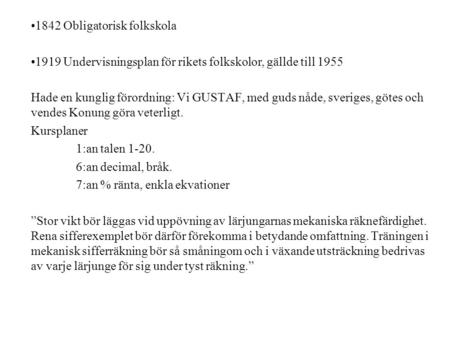 1842 Obligatorisk folkskola