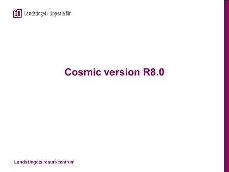 Cosmic version R8.0.