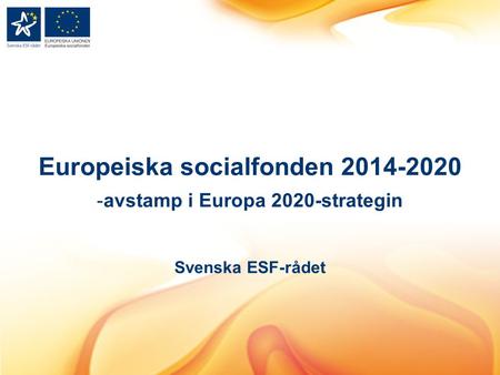 Europeiska socialfonden avstamp i Europa 2020-strategin