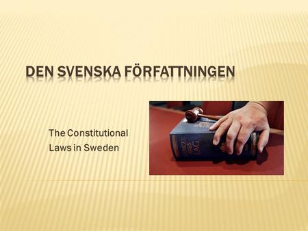Den svenska författningen