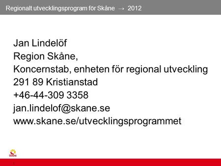 Jan Lindelöf Region Skåne,
