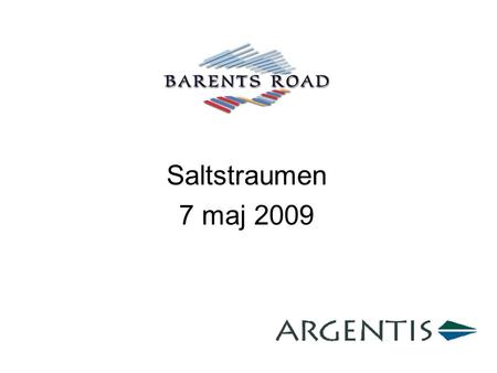 Saltstraumen 7 maj 2009. Bil- och Komponenttest Basnäring i Arjeplog - 12 945 km 2 - 8 727 sjöar.