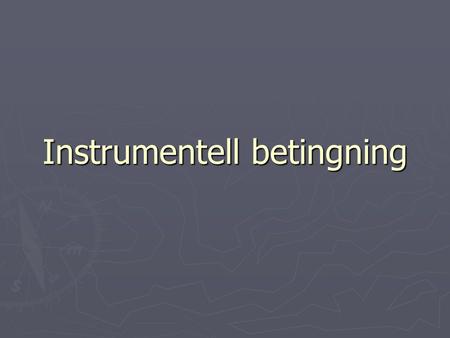 Instrumentell betingning