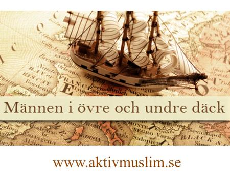 Www.aktivmuslim.se. Föregående lektion ”Inte nödvändigt att ta mannens efternamn” Dawahteknik – presentationsteknik Folkets park.