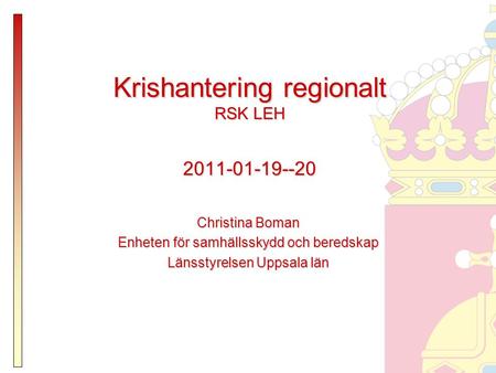 Krishantering regionalt RSK LEH