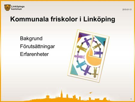 Kommunala friskolor i Linköping