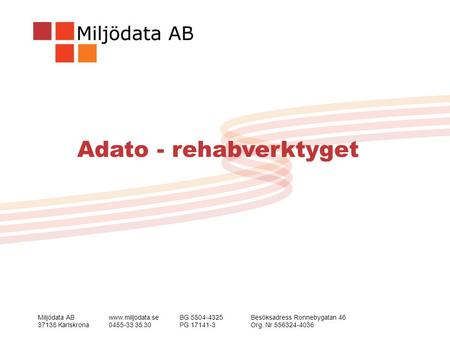 Adato - rehabverktyget