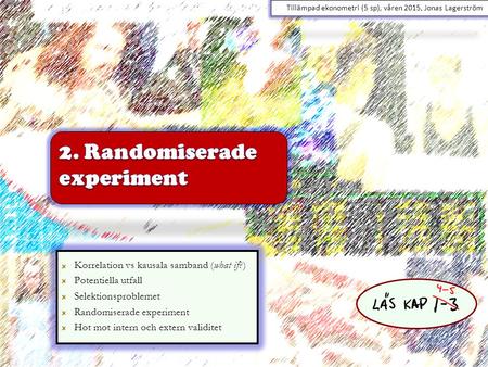 2. Randomiserade experiment