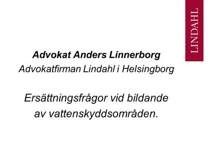 Advokat Anders Linnerborg
