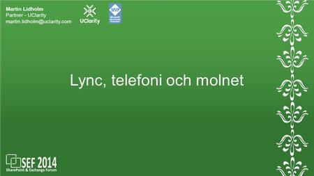 Lync, telefoni och molnet