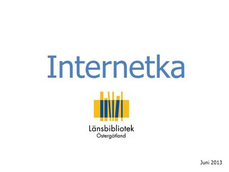 Internetka Juni 2013.