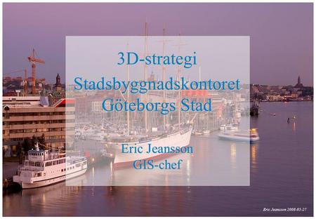 3D-strategi, SBK Göteborg
