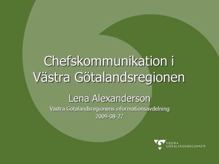 Chefskommunikation i Västra Götalandsregionen