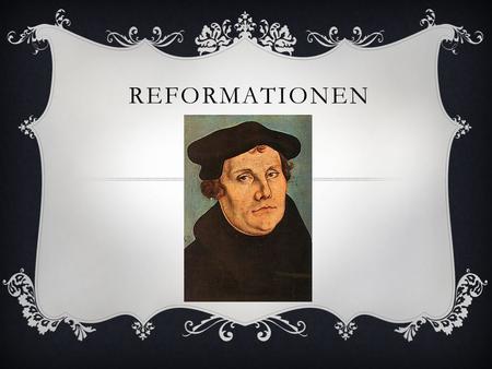 Reformationen.