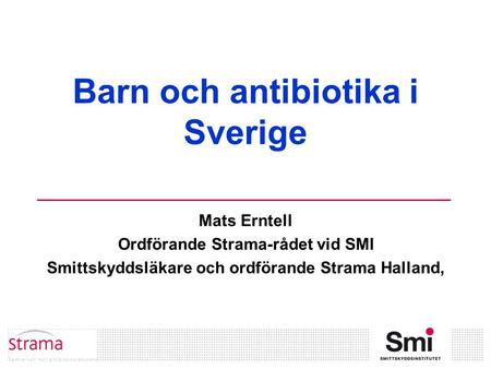 Barn och antibiotika i Sverige