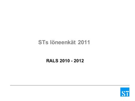 STs löneenkät 2011 RALS 2010 - 2012.
