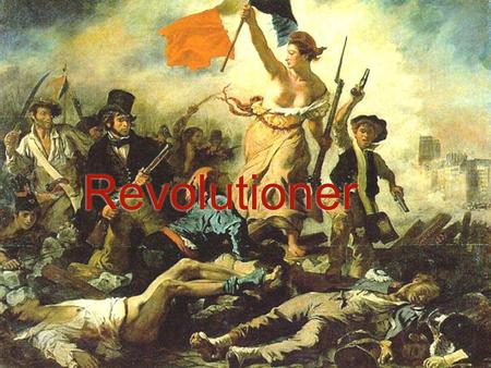 Revolutioner Revolutioner.