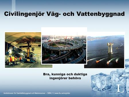 Civilingenjör Väg- och Vattenbyggnad