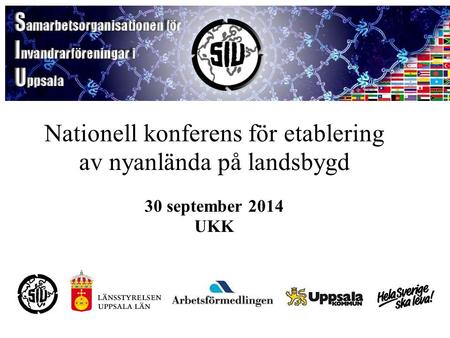 Nationell konferens för etablering av nyanlända på landsbygd 30 september 2014 UKK.
