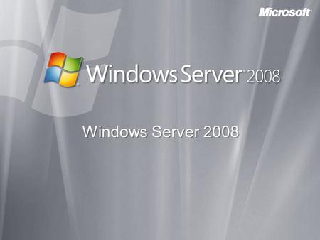 Windows Server 2008. Agenda Hanterbarhet  Server Manager  Powershell Säkerhet  Server Core  Brandväggen och Ipsec Prestandaförbättringar  Virtualisering.