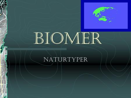 Biomer Naturtyper.