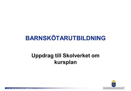 BARNSKÖTARUTBILDNING