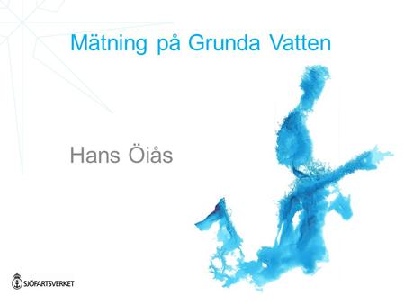 Mätning på Grunda Vatten Hans Öiås. Genomföra en metodstudie för att hitta kostnadseffektiva verktyg för att mäta i grunda vatten i såväl kustzonen som.