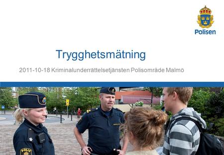 Kriminalunderrättelsetjänsten Polisområde Malmö