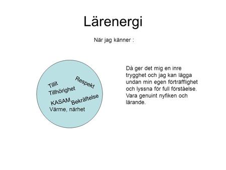 Lärenergi När jag känner :