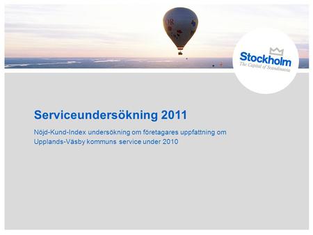 Serviceundersökning 2011 Nöjd-Kund-Index undersökning om företagares uppfattning om Upplands-Väsby kommuns service under 2010.