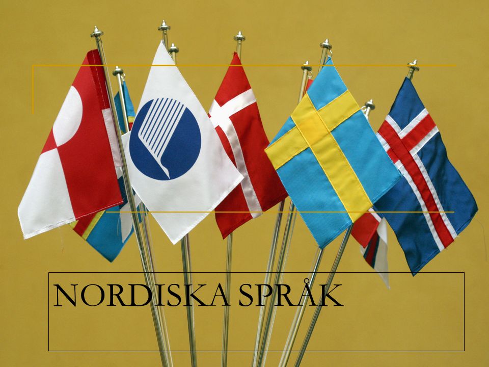 NORDISKA SPRÅK. De nordiska språken De inhemska nordiska språken hör till  tre obesläktade språkfamiljer: 1. den germanska språkfamiljen (danska,  färöiska, - ppt ladda ner