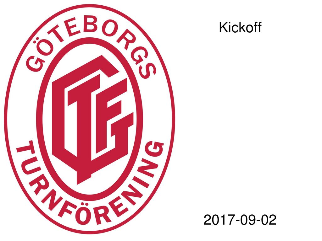 Kickoff 2017-09-02. - ppt ladda ner