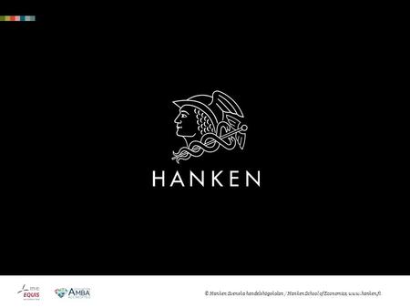 © Hanken Svenska handelshögskolan / Hanken School of Economics, www