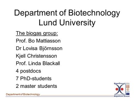 Department of Biotechnology Lund University
