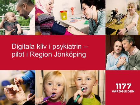 Digitala kliv i psykiatrin – pilot i Region Jönköping