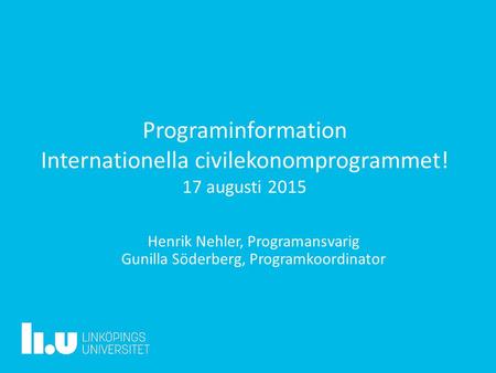 Programinformation Internationella civilekonomprogrammet