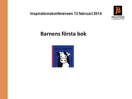 Inspirationskonferensen 13 februari 2014