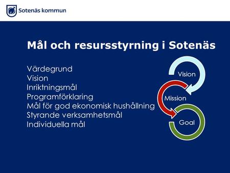 Mål och resursstyrning i Sotenäs