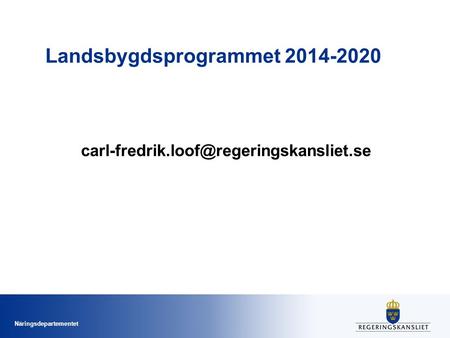Näringsdepartementet Landsbygdsprogrammet 2014-2020