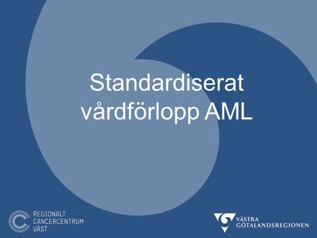Standardiserat vårdförlopp AML