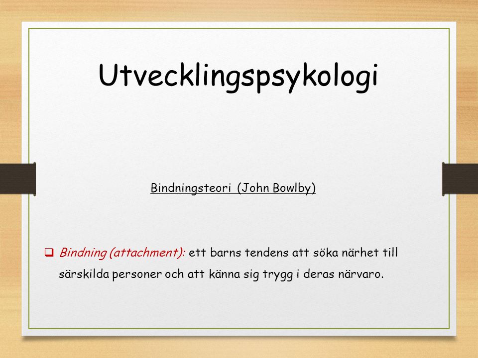 Utvecklingspsykologi ppt ladda ner