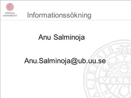 Informationssökning Anu Salminoja
